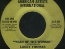 LACEY THOMAS Year Of The Woman Modern Crossover Soul Boogie 45 NM UNKNOWN? 1981