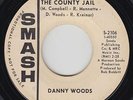 Northern Soul 45 - Danny Woods - 90 Days In The County Jail - Smash - VG+ mp3