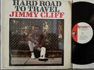 JIMMY CLIFF - HARD ROAD TO TRAVEL / BEVERLEY'S LP