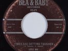 Blues R&B 45 LITTLE MAC Times Are Getting Tougher BEA & BABY HEAR