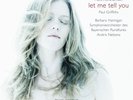 BARBARA/NELSONS,ANDRIS/SOBR HANNIGAN-LET ME TELL YOU  VINYL LP NEU ABRAHAMSEN