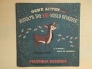 RUDOLPH, THE RED-NOSED REINDEER Gene Autry Columbia Record 10