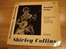 SHIRLEY COLLINS ENGLISH SONGS ORIGINAL EP