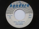 DUSTY BROWN Well, You Know /  Please Don't Go Bandera Blues Rocker 45 HEAR