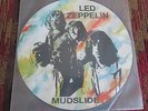 Led Zeppelin Mudslide picture disc Lp Vancouver 3/21/70 no Tmoq/Takrl/ GLC/Plant