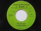 GOODTIMERS That Is My Goal Command Performance Song Poem? Obscure Soul 45 HEAR