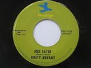 RUSTY BRYANT Fire Eater Prestige Jazz Funk VG++ 45 HEAR