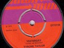 THE TWINS/TYRONE TAYLOR/SKINHEAD REGGAE/DOWNTOWN 45/RASTAFARI RULER - YESTERDAY