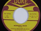 R&B Blues 45 CHUCK EDWARDS ORCH & JOE SCOTT SINGERS Morning Train DUKE HEAR
