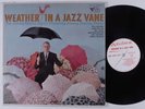 JIMMY ROWLES SEPTET Weather In A Jazz Vane ANDEX LP VG+ wlp
