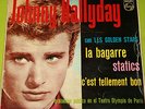 JOHNNY HALLYDAY - EP - ED SPAIN - SUPER RARE - LA BAGARRE + 3