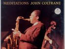 JOHN COLTRANE: Meditations USA Impulse Stereo Impulse, A-9110 Vinyl LP VG+