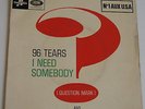 ? & MYSTERIANS - 96 TEARS / 8 TEEN / I NEED SOMEBODY - French P/S EP - HEAR