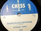 Howlin Wolf  #1618 Smokestack Lightning / You Can't Be Beat