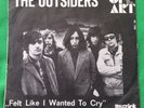 the OUTSIDERS, Love her still always will. Dutch 60's Beat 45 PS -100% original