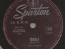 Rockabilly Instrumental 78 Rpm Record The Champs Tequila