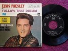 ELVIS PRESLEY Rca Victor EPA 4368 - FOLLOW THAT DREAM