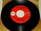 Round Robin I'm The Wolf Man/Sit & Dance (Inst.) Rare Promo 7