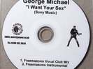 GEORGE MICHAEL * I WANT YOUR SEX - FREEMASONS MIXES * UK 2 TRK PROMO * HTF