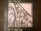The Eternal - The Far Away Play, Vinyl 12