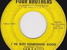 Northern Soul - Sam & Kitty - I've got something good  original US Four Brothers