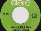 Northern Soul - Johnny Moore - Walk like a man - original US Date label