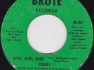 Northern Soul - Tokays - Baby, baby, baby - original US Brute label