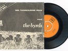 9261 THE BYRDS - MR. TAMBOURINE MAN - RARE NORWAY 45/PS