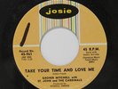 GROVER MITCHELL: Take Your Time And Love Me / Sweeter As The Days Go By 45 (wol