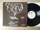 Man ?- Do You Like It Here Now, German Tour Cover 1971,  LP, Vinyl: m-