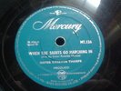 SISTER ROSETTA THARPE WHEN THE SAINTS / CAIN'T NO GRAVE MERCURY 78 RPM