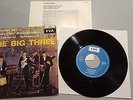45T THE BIG THREE - WHAT'D I SAY - EVA 710 - TRES BON ÉTAT