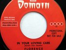FLORENCE & The NIGHTINGALES 45 In Your Loving Care DOMAIN label Girl GROUP e3392