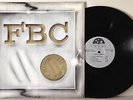 FBC Band 1981 Worth A Fortune LP Rare Private Fort Wayne,IN.Hard Prog Rock EX/NM