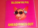 Bloodwyn Pig -- Ahead rings out -- LP / Rock Prog / RAR 