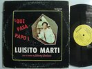 LUISITO MARTI con el COMBO de JOHNNY VENTURA Que Pasa Papo LATIN LP DISCOLOR