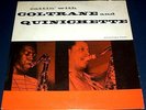 1959 John Coltrane/Paul Quinchette Cattin With Coltrane & Quinichette LP, ORIG