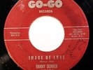 HEAR Danny Denver 45 Image Of Love/Let Me Talk GO-GO 101 rockabilly teen rocker
