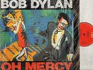 BOB DYLAN oh mercy 465800 1 A1/B2 early uk press with inner in shrink LP EX/EX
