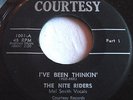THE NITE RIDERS   I'VE BEEN THINKIN' ** US COURTESY 45 MOD NORTHERN