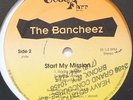 BANCHEEZ START MY MISSION / DIDN'T I TELL YA 12