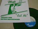 BLONDIE-CALL ME  Mexican PROMO LP Green Vinyl RADIO STATION