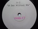 U2 - A Day Without Me - 1 sided UK Test Pressing 7