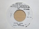 SOUL VENDORS Swing Easy THE BASSIES River Jordan Jamaican 7