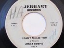 JIMMY ROBINS-I CAN'T PLEASE YOU /I MADE IT OVER-NORTHERN FUNK 45 on JERHART