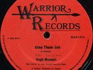 Hugh Mundell - Stop Them Jah UK Warrior 12