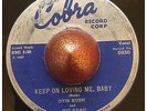 CHICAGO COBRA MOD R&B / BLUES ROCKER - OTIS RUSH - KEEP ON LOVING ME BABY  VG
