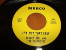 REUBEN BELL & THE CASANOVAS IT'S NOT THAT EASY / HUMMIN' A SAD SONG US 7