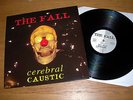THE FALL - CEREBRAL CAUSTIC LP Mark E Smith