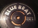 Kent & Jeanie The City Slickers - Daddy/Hello Love (Blue Beat) Ska Rocksteady 45